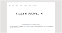 Desktop Screenshot of fritzandfraulein.com
